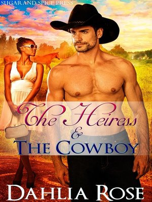 cover image of The Heiress and the Cowboy